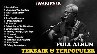 Iwan Fals Full Album Best Of The Best  Lagu Terpopuler Iwan Fals  Jendela Kelas Satu Ibu [upl. by Sidon]