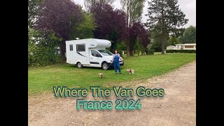 Where The Van Goes in France 2024 1  Starting Off [upl. by Mientao]