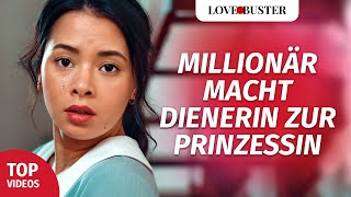 Millionär macht Dienstmädchen zur Prinzessin  LoveBusterDeutsch [upl. by Jerrilyn]