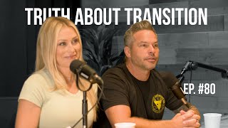 Truth About Transition 4 [upl. by Nafets383]