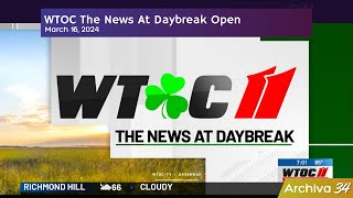 WTOC  The News At Daybreak Open  March 16 2024 [upl. by Rurik]