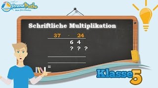 Schriftliche Multiplikation  multiplizieren Mal rechnen  Klasse 5 ★ Wissen [upl. by Pavyer138]