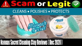 Nannas Secret Cleaning Clay Reviews December 2020 Is It a Legit Product Know By Watching Video [upl. by Reiter432]