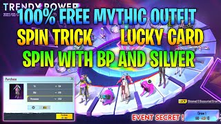 GET 100 FREE MYTHIC OUTFIT 😱  TRENDY SPIN TRICK IN BGMI  TRENDY POWER SPIN LUCKY CARD EXPLAIN [upl. by Sila]