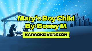 Marys Boy Child │ By Boney M │ Karaoke Version [upl. by Ecniuq]