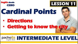 Lesson 11 – Cardinal Points – Directions – Getting to know the city [upl. by Aynotel]