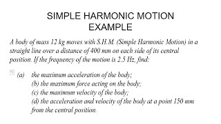 simple harmonic motion  EXAMPLE [upl. by Savage]