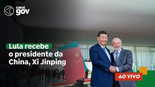 🔴 Lula recebe o presidente da República Popular da China Xi Jinping [upl. by Aicac]