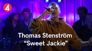 Thomas Stenström – Sweet Jackie – Så mycket bättre 2021 TV4 Play amp TV4 [upl. by Felske265]