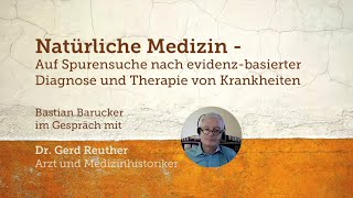 Auf Spurensuche nach evidenzbasierter Medizin Im Gespräch mit Dr Gerd Reuther [upl. by Ahsiner]