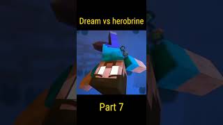 Dream vs herobrine part7 viral [upl. by Oile]