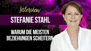 Stefanie Stahl  Warum scheitern die meisten Beziehungen Durchstarter Interview 20 [upl. by Ninnahc]