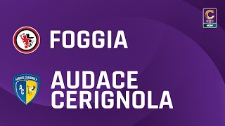 Foggia  Audace Cerignola 01  Gli Highlights [upl. by Brnaba]