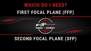 FFP vs SFP Reticles  Which is right for you [upl. by Resarf]