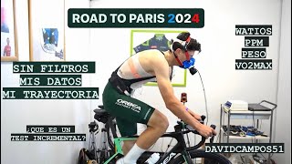 EP 1  ROAD TO PARIS 2024 TEST INCREMENTAL  DAVID CAMPOS [upl. by Losiram962]