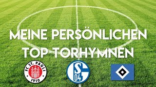 Top Torhymnen  Meine persönlichen Top Torhymnen 20172018 [upl. by Airun733]