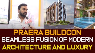 Praera Buildcon  Seamless Fusion of Modern Architecture and Luxury  99TV REALTY [upl. by Lerat114]