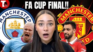 TEN HAGS LAST GAME MAN CITY VS MAN UTD FA CUP FINAL MATCH LOOK AHEAD [upl. by Kwapong]