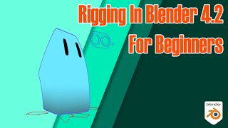 Rigging In Blender 42 for Beginners [upl. by Euhc542]