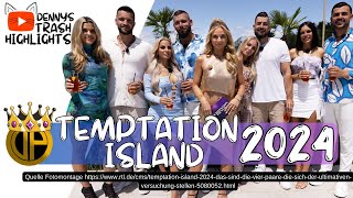 Temptation Island 2024 ALLE TEILNEHMER und INFOS [upl. by Jocelyn]