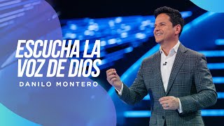 Escucha la voz de Dios  Danilo Montero  Prédicas Cristianas 2022 [upl. by Ronnica]