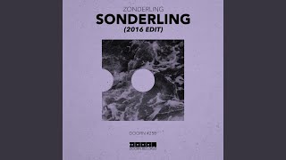 Sonderling 2016 Edit Extended Mix [upl. by Willa]