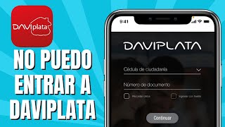 No Puedo Entrar A Mi Daviplata SOLUCIÓN [upl. by Enilehcim]