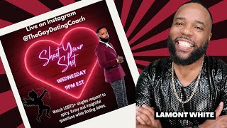 Shoot Your Shot Wednesdays LGBTQ Edition 🏳️‍🌈 🏳️‍⚧️  Gay Dating Show and Advice  May 3rd [upl. by Atekihs699]