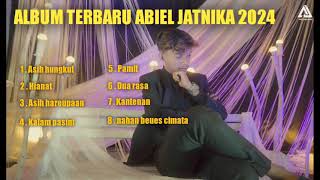 ABIEL JATNIKA FULL ALBUM 2024 [upl. by Eiramnerual]