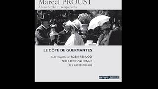 Du cote de Guermantes Marcel Proust livre audio partie 3 [upl. by Bixler]