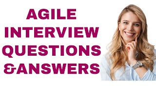 ❤️ Top 25 Agile Interview Questions and Answers step by step guide 100  free [upl. by Leval]