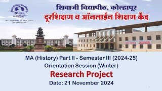 MA HISTORY Part 2 Sem 3 Research Project Guidance Session 21 November 2024 by Dr Muphid Mujawar [upl. by Akinahs]