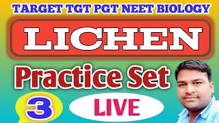 Lichen Practice set with Lecture  Top 25 Questions of lichen  TGT PGT BIOLOGY Best Lecture [upl. by Ellimaj152]