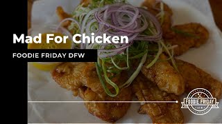 Foodie Friday DFW Mad For Chicken [upl. by Nednil804]