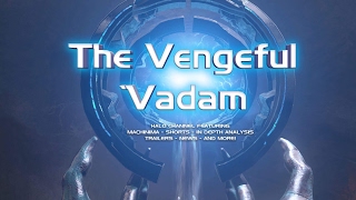 Welcome to The Vengeful Vadam Channel Trailer [upl. by Ised42]