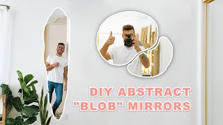 7 DIY ABSTRACT  IRREGULAR  ASYMMETRICAL quotBLOBquot MIRRORS  MODERN BUILDS [upl. by Atirhs]