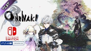 TEST FR  ONINAKI  PS4SWITCH  UN RPG AA FINALEMENT UN PEU MOYEN [upl. by Alcock]