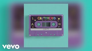 Cauty  CAUTYVERIO Audio [upl. by Maegan477]