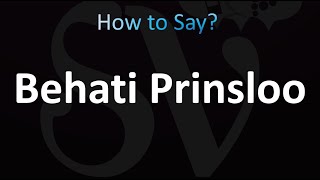 How to Pronounce Behati Prinsloo correctly [upl. by Anigroeg]