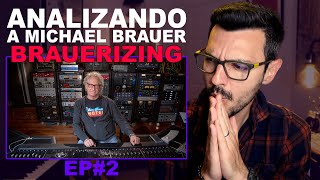 Técnicas de mezcla de Michael Brauer  BRAUERIZING®  Compresores EQ Multibuses Automatización [upl. by Tortosa]