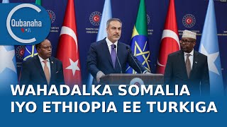 MAXAA LAGA FILAN KARAA WADAHADALADA TURKIGA EE SOMALIA IYO ETHIOPIA  QUBANAHA VOA [upl. by Notniuqal302]