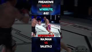 Freakowe Walki W Minutę 42  Najman VS Saleta 2 shorts famemma cloutmma mma najman saleta [upl. by Oirromed]