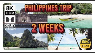 2 WEEKS Philippines Trip Complete Guide 8K Must See Places Manila Palawan El Nido Tour Boracay [upl. by Nigam725]