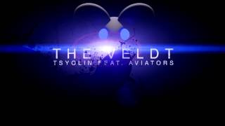 deadmau5 ft Chris James  The Veldt Tsyolin Remix ft Aviators [upl. by Oretos]