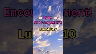 Bible Verse Of The Day REVEALED Luke 1910 WHY Jesus Came [upl. by Bab]