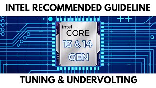 How to Tune your Intel 13th amp 14th desktop CPU using Intels Recommended Guideline  Undervolting [upl. by Nuahsel]