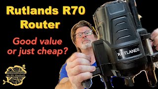 A Review of the Rutlands R70 12quot Router [upl. by Iggem913]