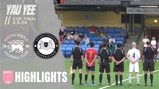 HIGHLIGHTS  YAU YEE LEAGUE CUP FINAL 2024  ALLIED COLLOIDS VS CLUB WANDERERS [upl. by Ailalue]