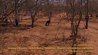 Expedition quotGo Africaquot  Ep 11 Himba Village Damaraland Namibia [upl. by Nilrah]