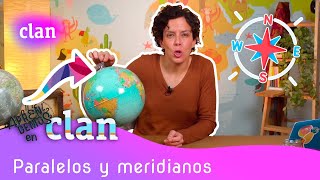 Aprende Geografía paralelos y meridianos  Ciencias naturales  Aprendemos en Clan [upl. by Aikrehs]